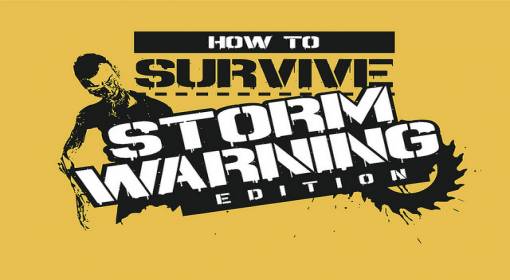 Zdjęcie okładkowe wpisu Premierowy zwiastun How to Survive: Storm Warning Edition