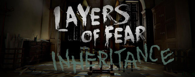 Zdjęcie okładkowe wpisu Recenzja: Layers of Fear: Inheritance [PS4]