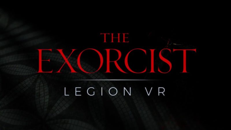 Zdjęcie okładkowe wpisu The Exorcist Legion VR  – odważycie się obejrzeć nowy zwiastun?