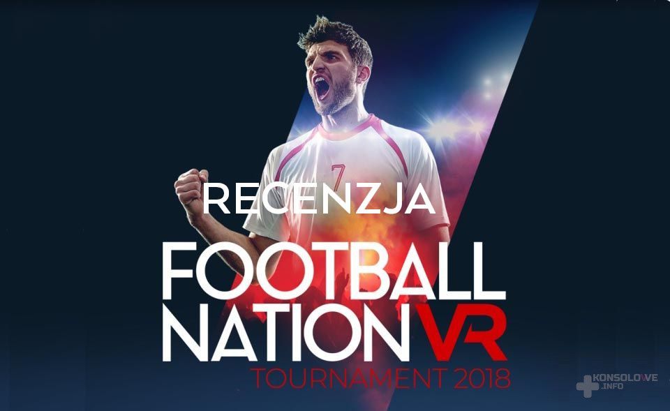 Zdjęcie okładkowe wpisu Recenzja: Football Nation VR Tournament 2018 [PS VR]