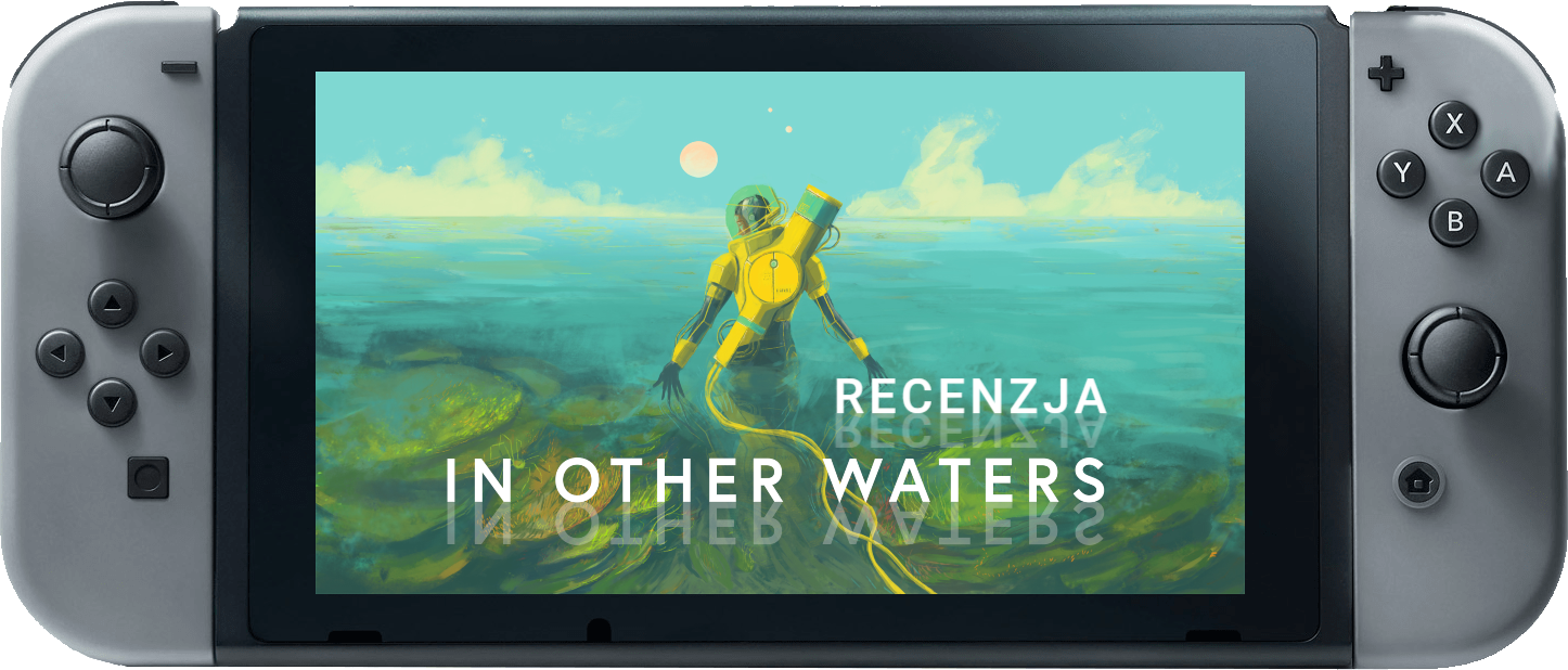 Zdjęcie okładkowe wpisu Recenzja: In Other Waters [Switch] — perła w oceanie indyków