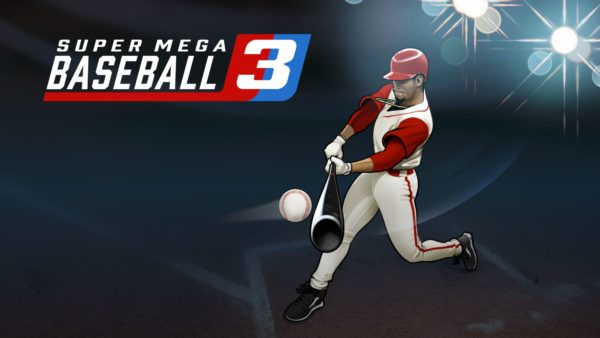 Zdjęcie okładkowe wpisu Super Mega Baseball 3 z nową zajawką i zapowiedzią popremierowej zawartości