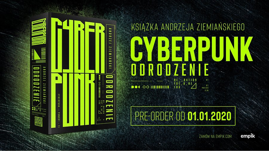 Zdjęcie okładkowe wpisu Premiera książki “Cyberpunk. Odrodzenie” już 12 sierpnia