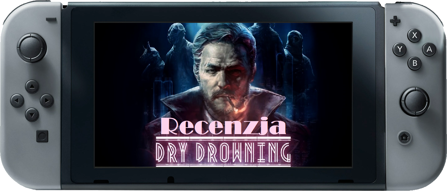 Zdjęcie okładkowe wpisu Recenzja: Dry Drowning [Nintendo Switch]