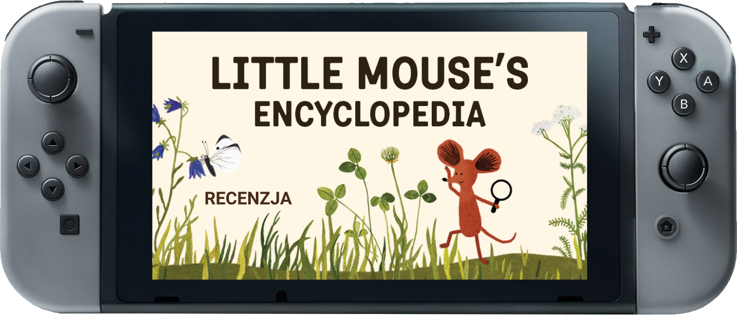 Zdjęcie okładkowe wpisu Recenzja: Little Mouse’s Encyclopedia [Nintendo Switch]