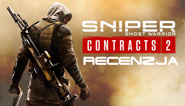 Zdjęcie okładkowe wpisu Recenzja: Sniper: Ghost Warrior Contracts 2 [PS4]