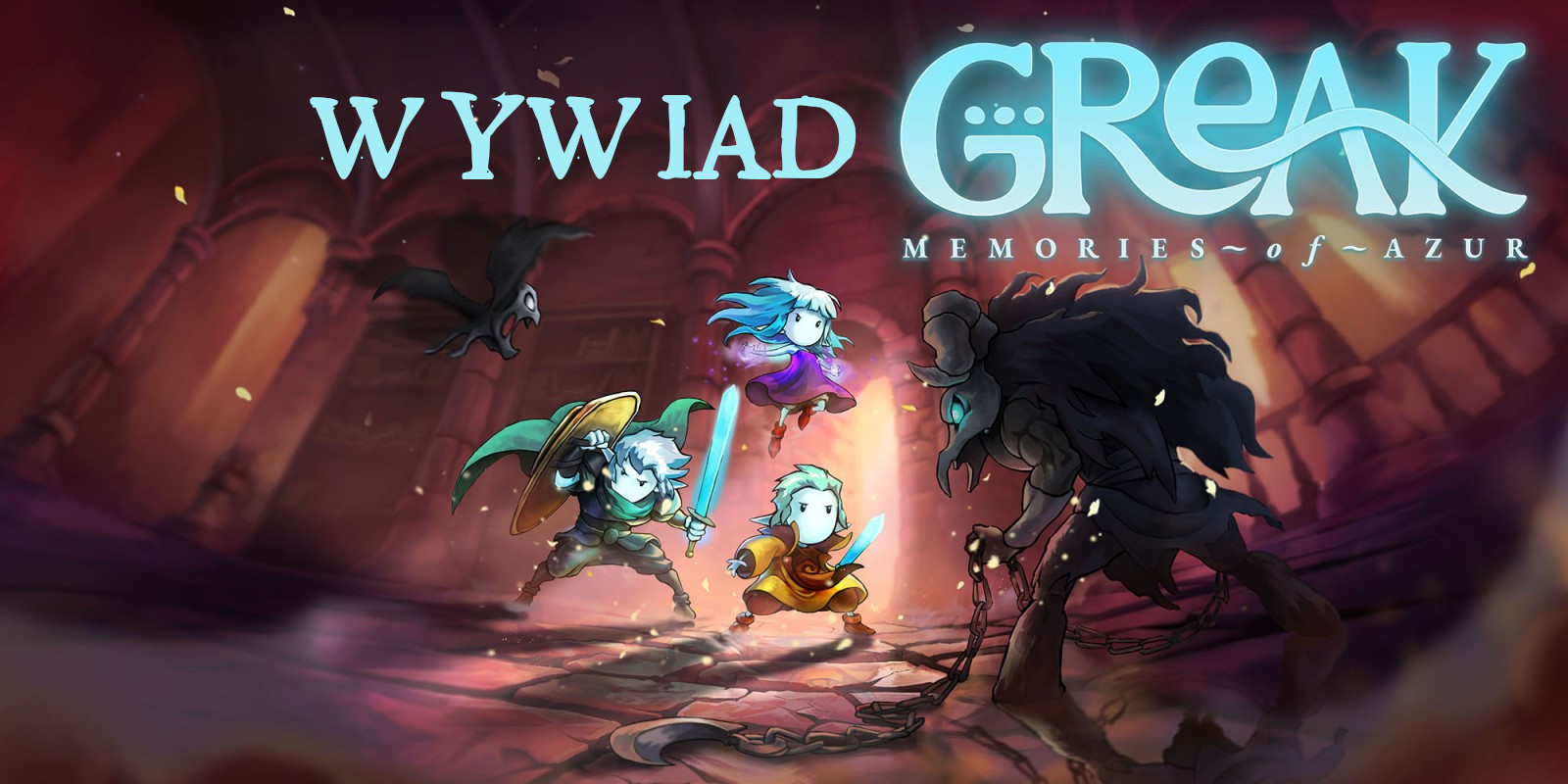 Zdjęcie okładkowe wpisu Wywiad: Greak: Memories of Azur – rozmawialiśmy z twórcami