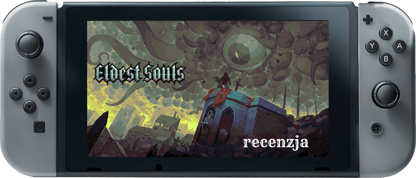 Zdjęcie okładkowe wpisu Recenzja: Eldest Souls [Nintendo Switch]
