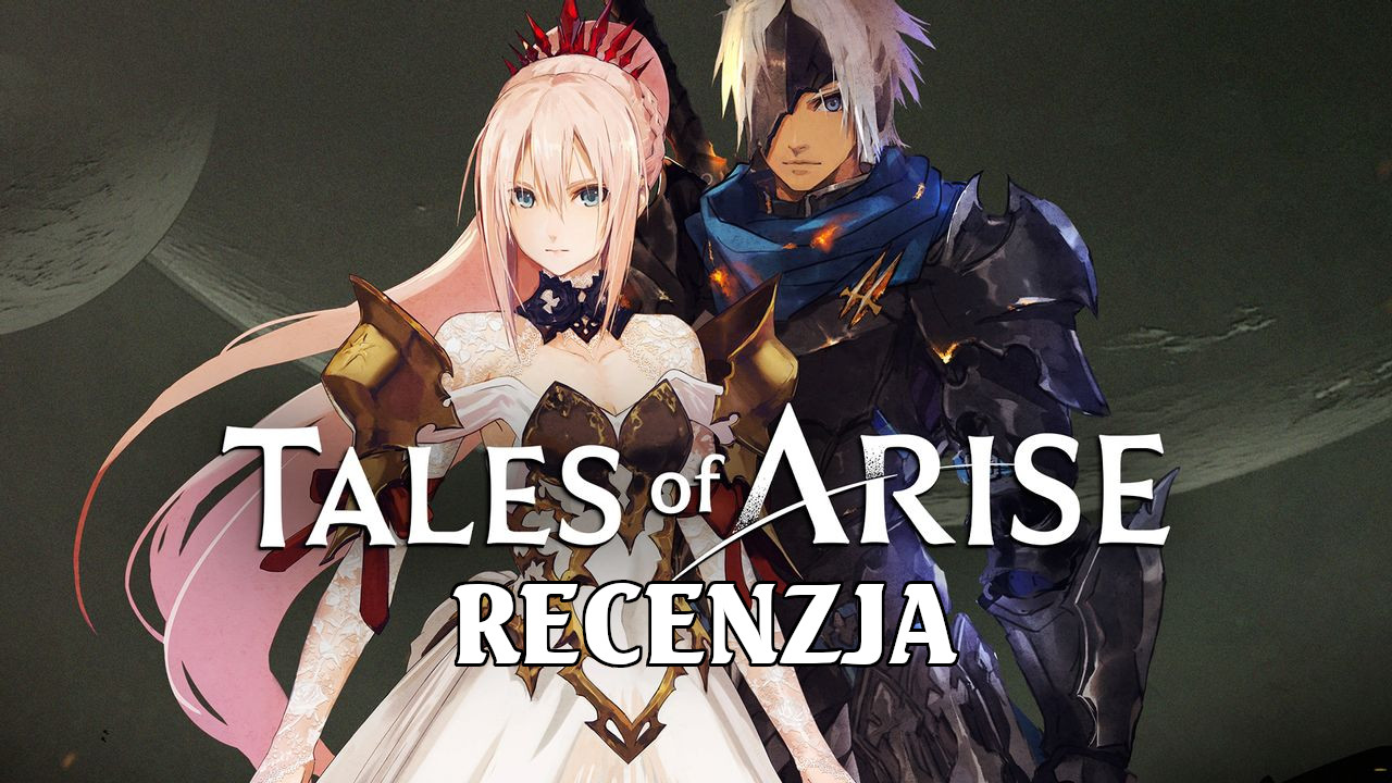 Zdjęcie okładkowe wpisu Recenzja: Tales of Arise [PS5]