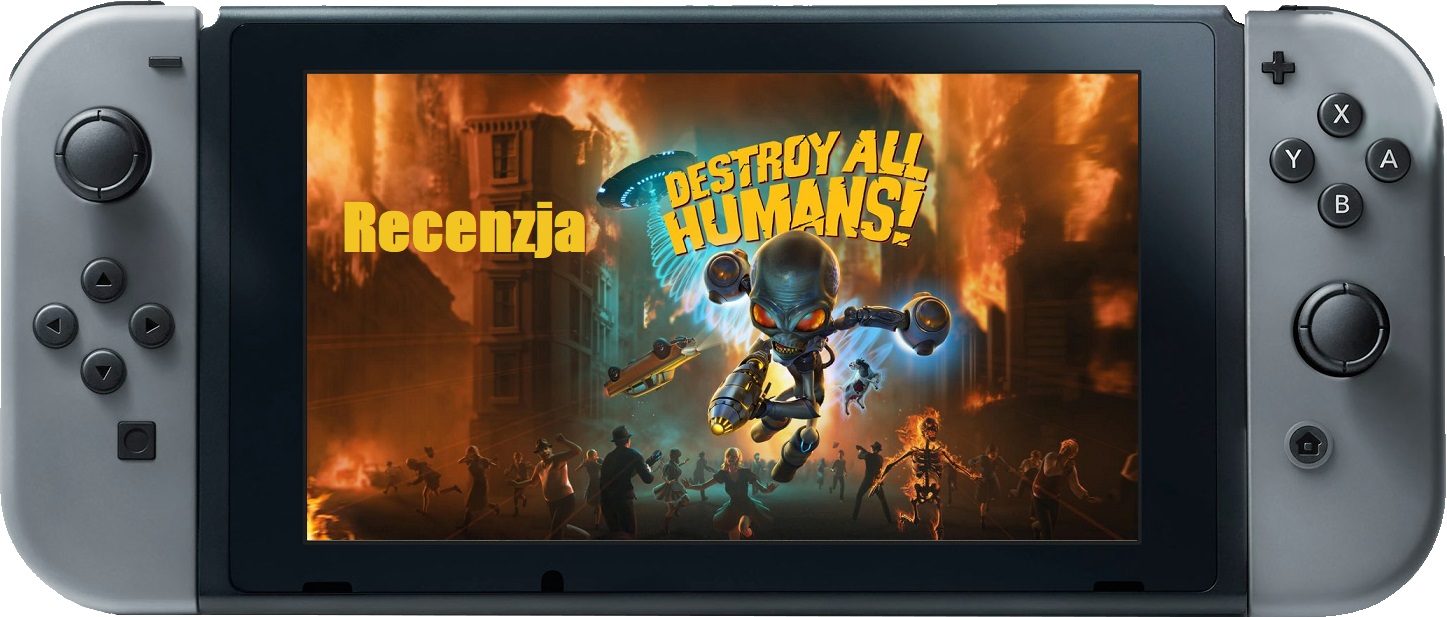 Zdjęcie okładkowe wpisu Recenzja: Destroy All Humans! [Nintendo Switch]