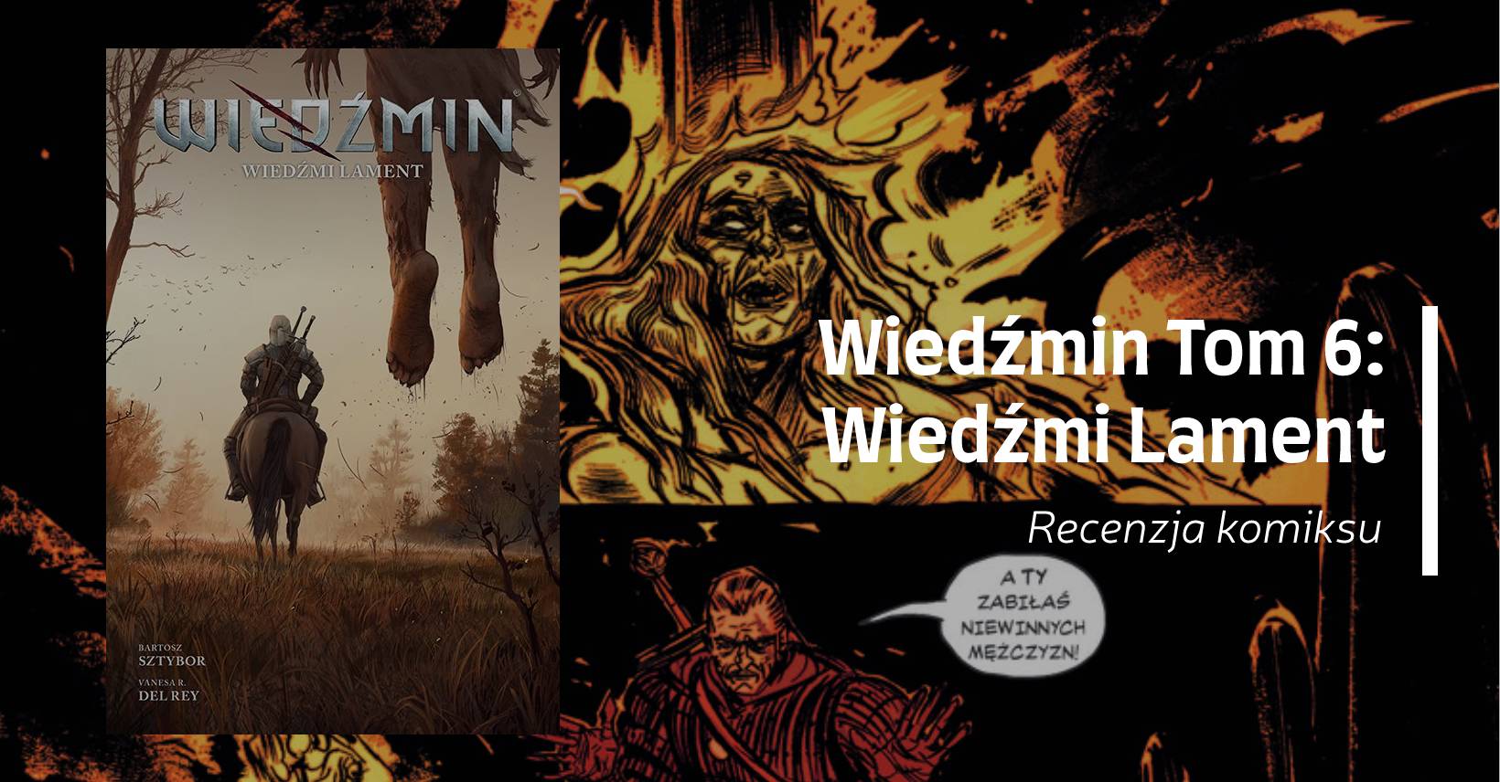 Zdjęcie okładkowe wpisu Recenzja: Wiedźmin Tom 6. Wiedźmi Lament [Komiks]
