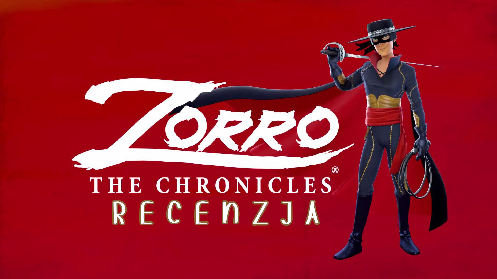 Zdjęcie okładkowe wpisu Recenzja: Zorro: The Chronicles [PS4]