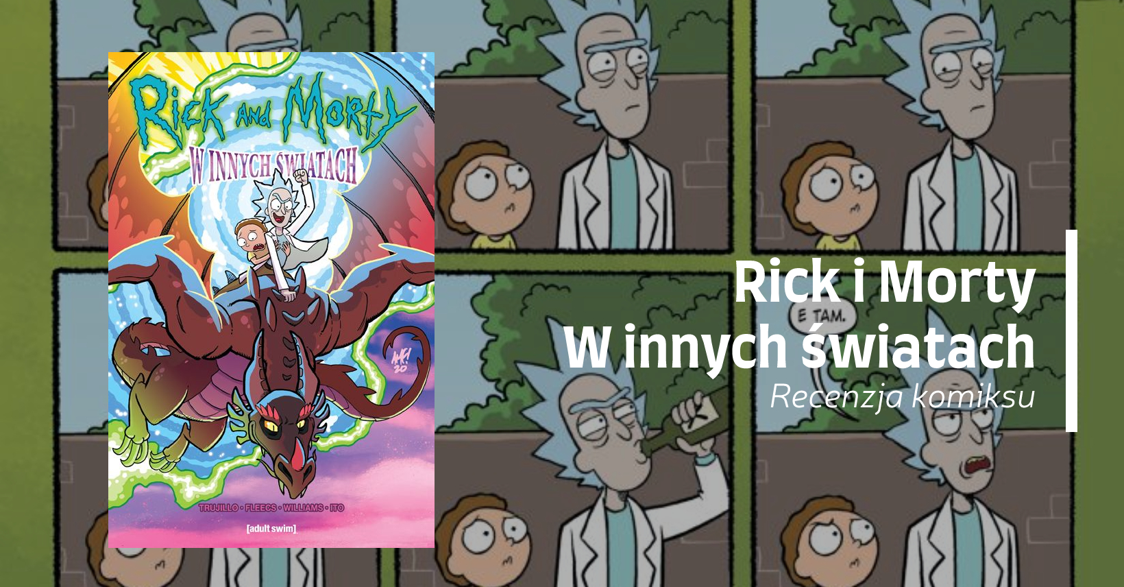Zdjęcie okładkowe wpisu Recenzja: Rick i Morty. W innych światach [Komiks]