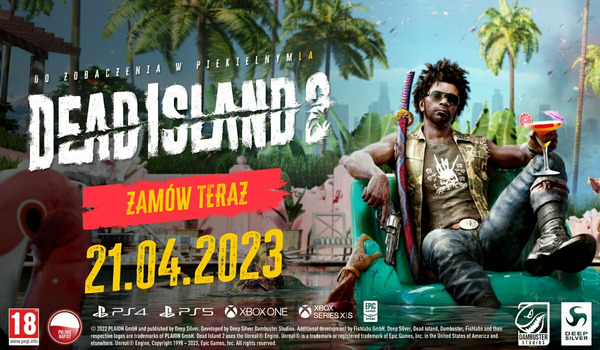 Zdjęcie okładkowe wpisu Dead Island 2 w złocie… i wcześniejszą premierą!