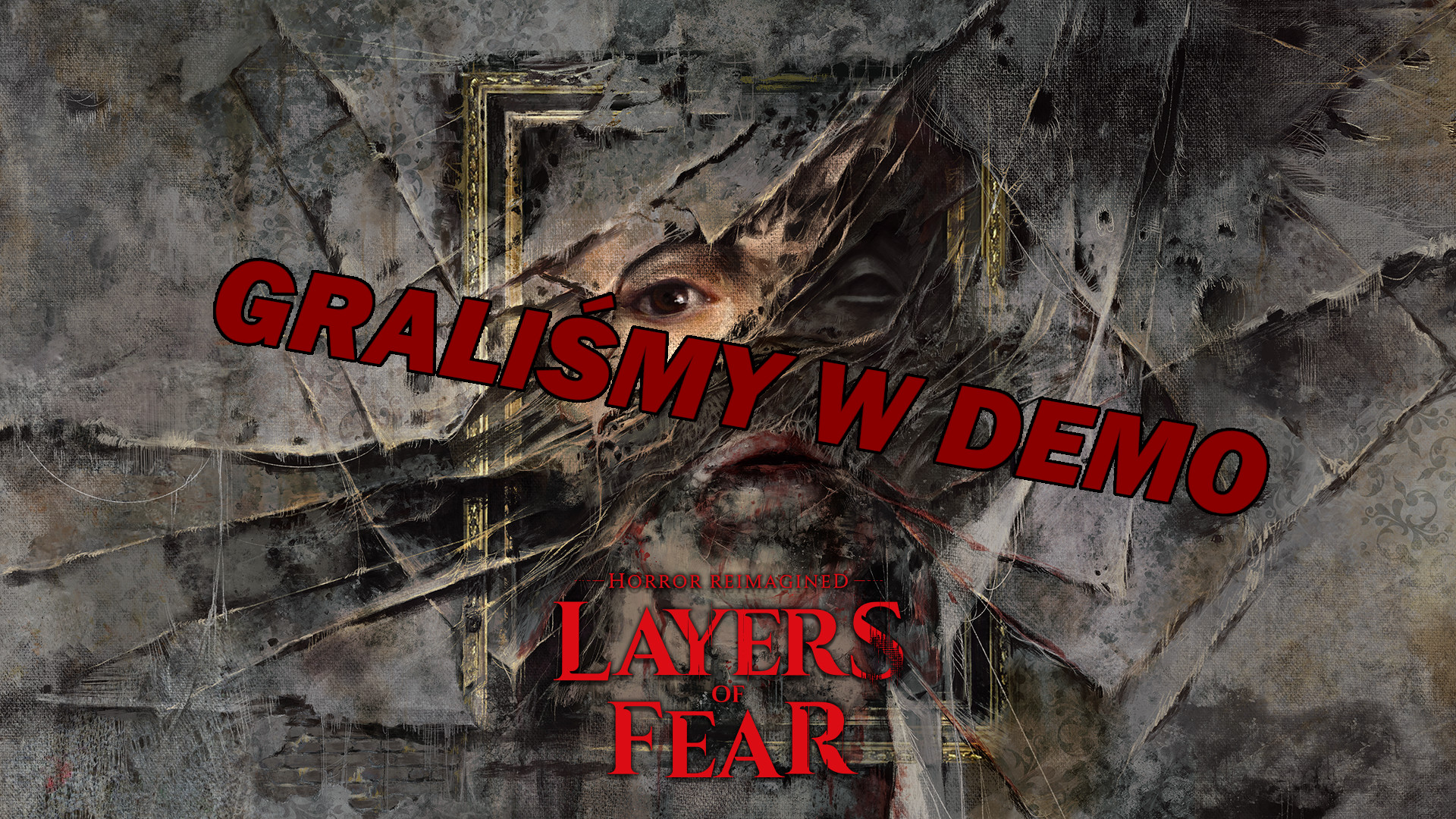 Zdjęcie okładkowe wpisu Layers of Fear – sprawdziliśmy demo nowej wersji horroru