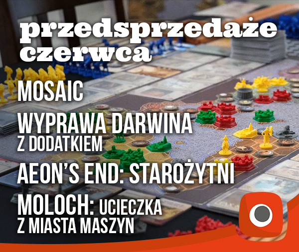 Zdjęcie okładkowe wpisu Ruszyły czerwcowe przedsprzedaże Portal Games!