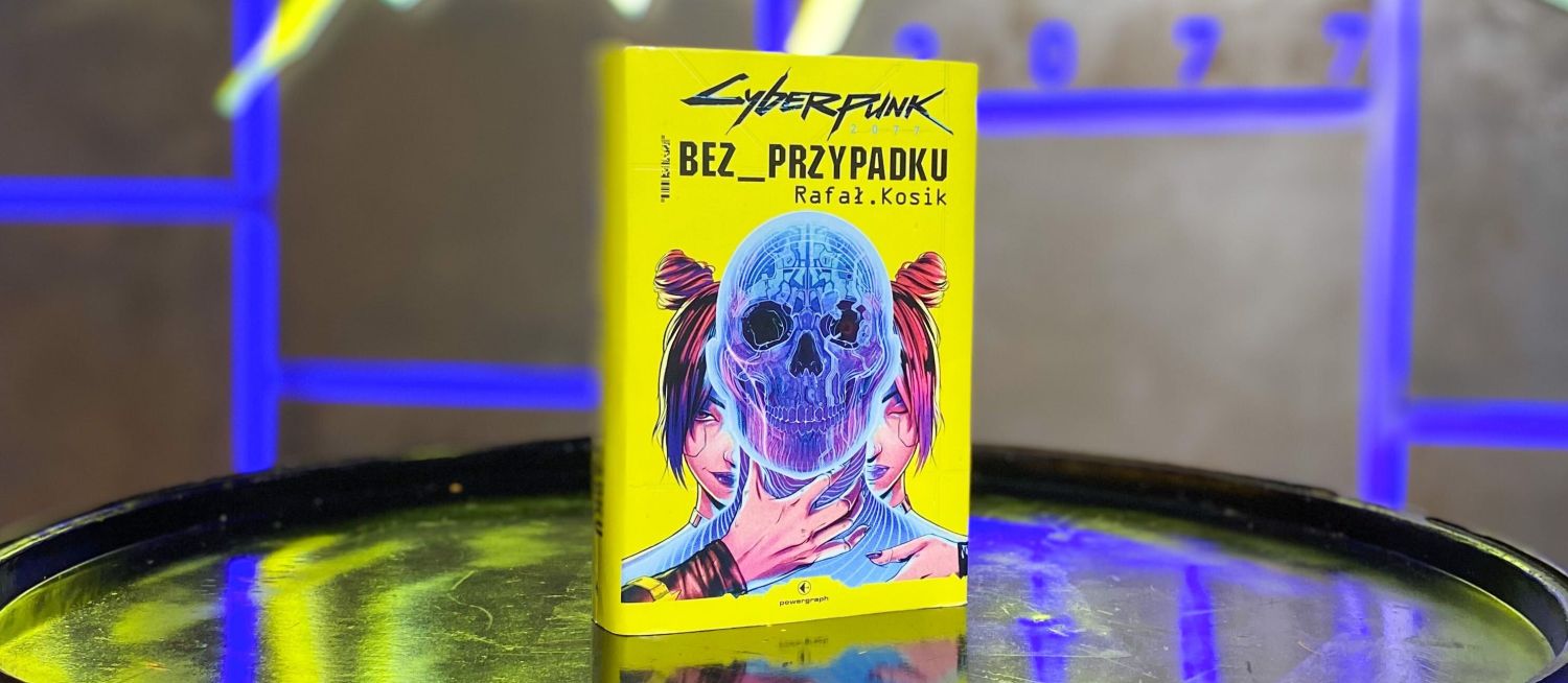 Zdjęcie okładkowe wpisu Cyberpunk 2077: Bez przypadku – książka już w sierpniu!