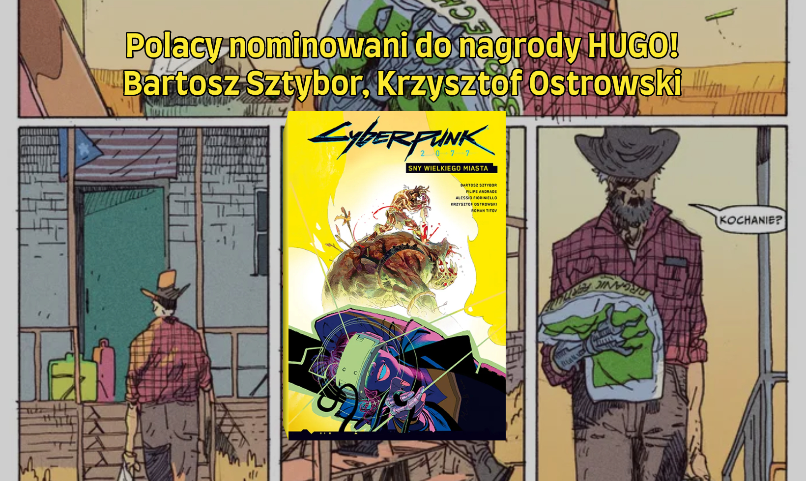 Zdjęcie okładkowe wpisu Komiks z udziałem polskich twórców nominowany do nagrody Hugo!