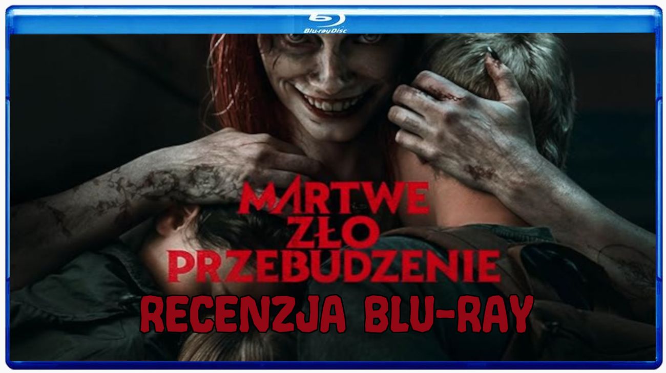 Zdjęcie okładkowe wpisu Recenzja: Martwe Zło: Przebudzenie (Blu-ray)